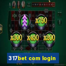 317bet com login